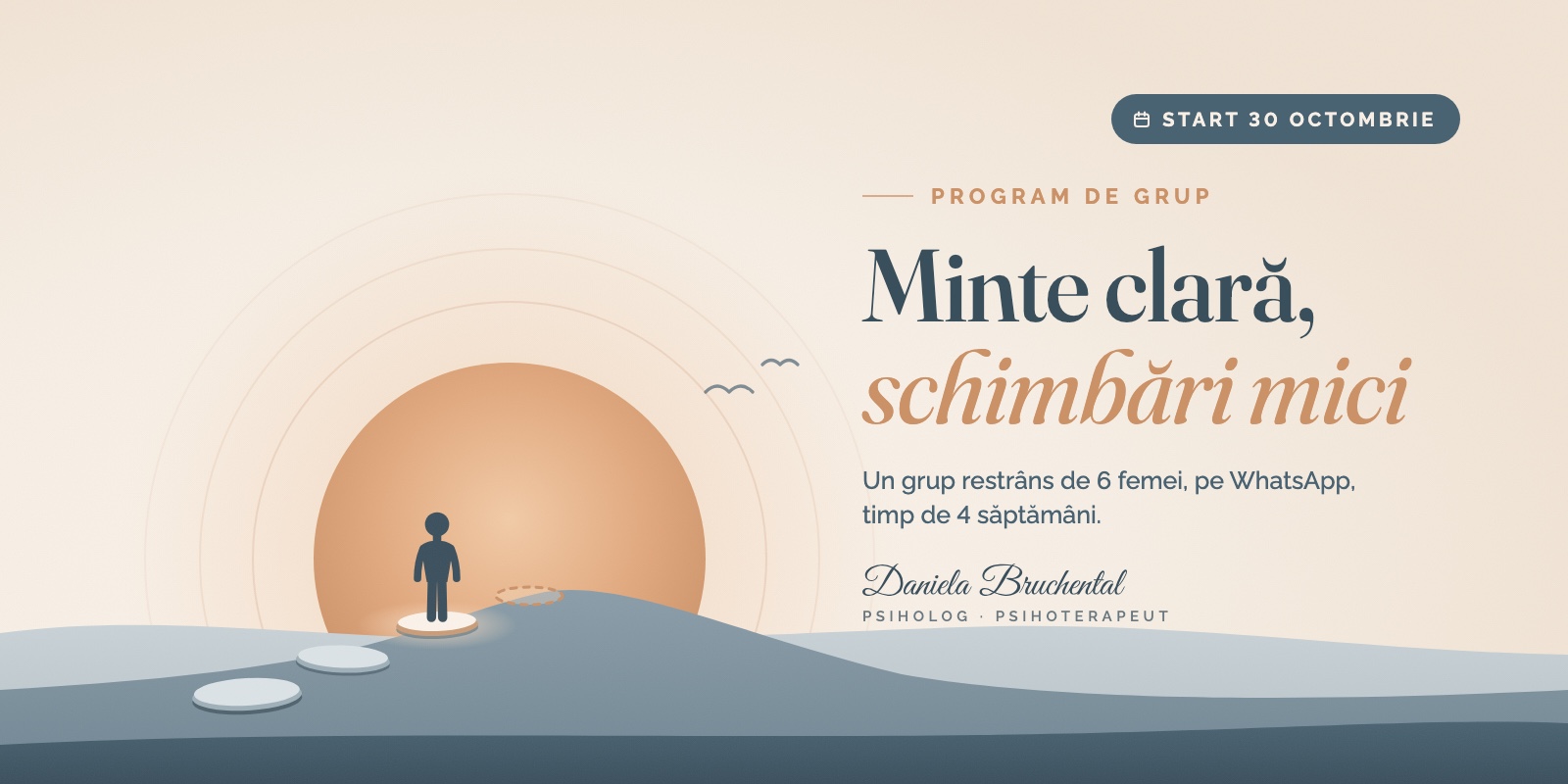 Minte clară, schimbări mici: program de grup cu Daniela Bruchental, start 30 octombrie